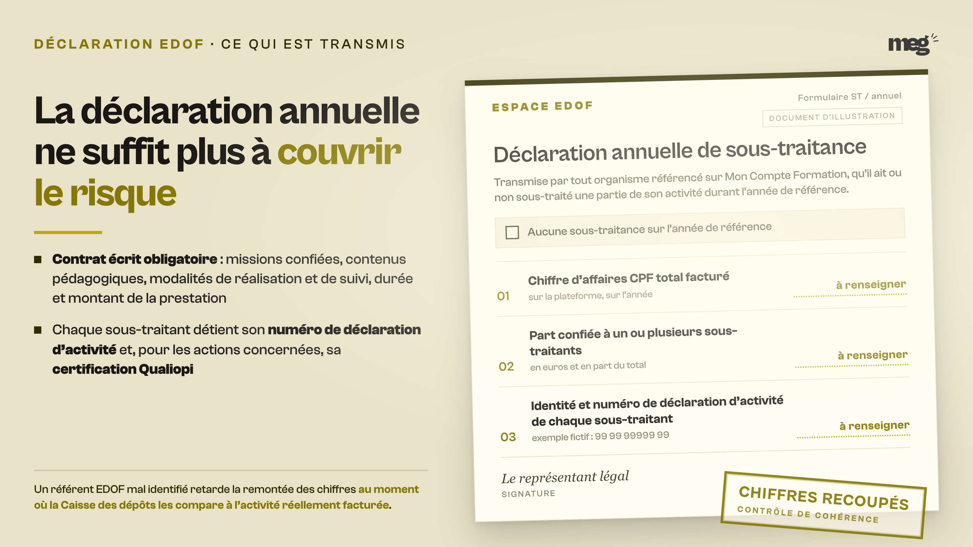 Fac-simile d'un formulaire de declaration annuelle de sous-traitance EDOF, illustrant les informations transmises et les pieces exigees en complement.