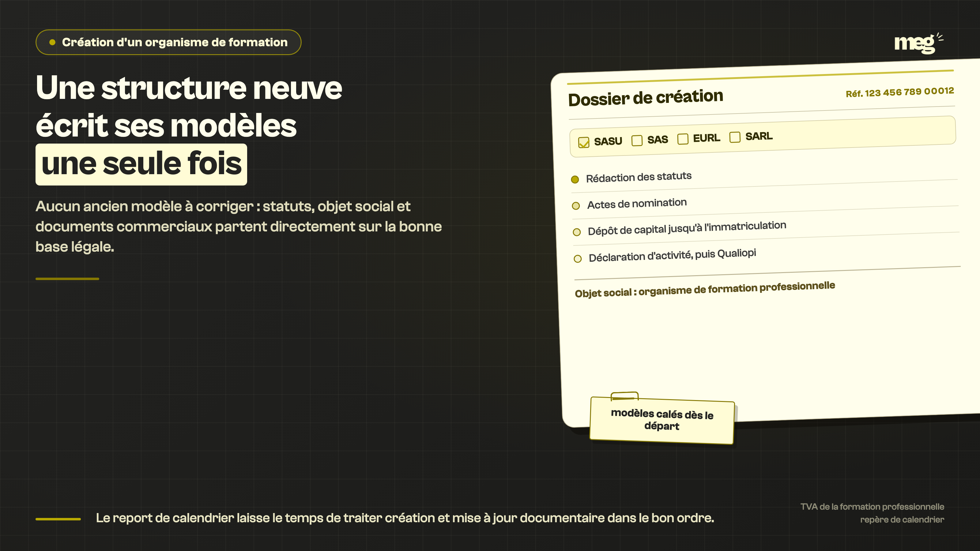 Enseignement : une structure qui se crée écrit ses modèles une seule fois, sur la bonne base.